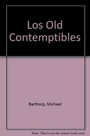 Los Old Contemptibles (Spanish Edition)