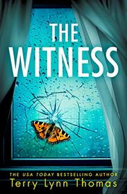 The Witness: An utterly gripping psychological thriller for 2021: Book 2 (Olivia Sinclair series)