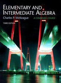 Elementary and Intermediate Algebra, Non-media Edition