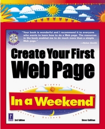 Create Your First Web Page In a Weekend W/CD (In a Weekend)