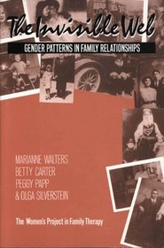 The Invisible Web: Gender Patterns in Family Relationships