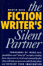 The Fiction Writer's Silent Partner