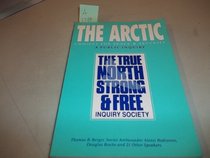 The Arctic: Choices for Peace and Security : Proceedings of a Public Meeting