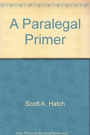 A paralegal primer