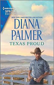 Texas Proud (Long, Tall Texans) (Harlequin Special Edition, No 2791)