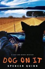 Dog on It (Chet and Bernie, Bk 1) (Large Print)