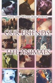 Our Friends, the Animals