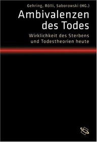 Ambivalenzen des Todes