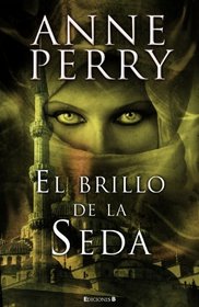 El brillo de la seda (Spanish Edition)