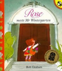 Rose Meets Mr Wintergarten (Picture Puffin)