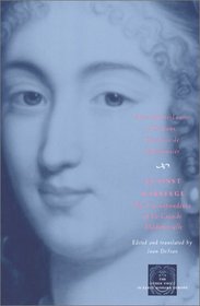Against Marriage: The Correspondence of La Grande Mademoiselle (The Other Voice in Early Modern Europe)
