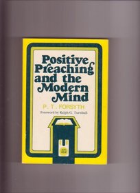 Positive preaching and the modern mind