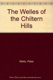 The Welles of the Chiltern Hills