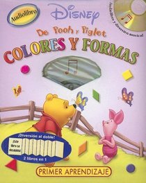 Pooh Y Colores Y Formas Del Cochinillo/ Pooh and Piglet's Colors & Shapes (Primer Aprendizaje) (Spanish Edition)
