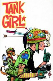 Tank Girl 2 (Tank Girl (Graphic Novels))