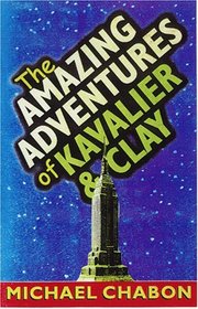 The Amazing Adventures of Kavalier & Clay