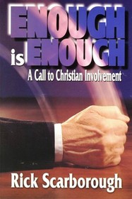 Enough is Enough: A call to Christian involvement