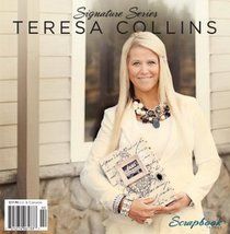 Scrapbook Trends Signature Series: Teresa Collins