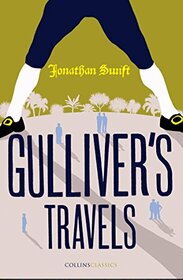 Gulliver?s Travels (Collins Classics)