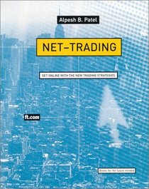 Net-trading: Strategies from the Frontiers of Electronic Day Trading