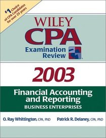 Financial Accounting and Reporting (Wiley CPA Examination Review 2003)