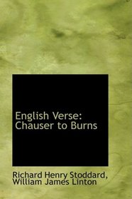 English Verse: Chauser to Burns