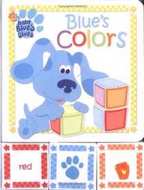 Blue's Colors : A Book and Blocks Play Set