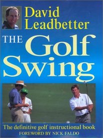 The Golf Swing: The Definitive Golf Instructional Book