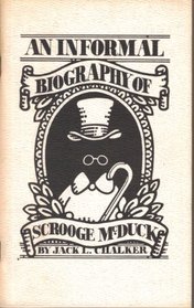 Informal Biography of Scrooge McDuck