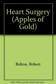 Heart Surgery (Apples of Gold)