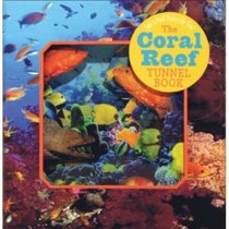 The Coral Reef Tunnel Book: Take a Peek Under the Sea! (Take a Peek series)