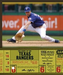 The Story of the Texas Rangers (The Story of the...)