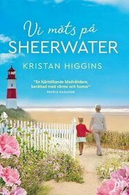 Vi mots pa Sheerwater (Life and Other Inconveniences) (Swedish Edition)
