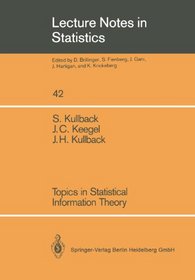 Topics in Statistical Information Theory (Lecture Notes in Statistics)