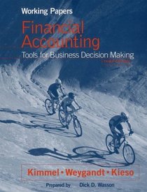 Financial Accounting, Working Papers : Tools for Business Decision Making