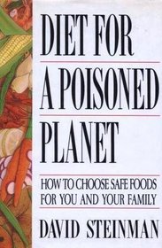 Diet For A Poisoned Planet