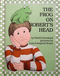 The Frog on Robert's Head