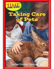 Taking Care of Pets (Early Readers)