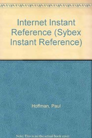 Internet Instant Reference (Sybex Instant Reference)