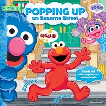 Sesame Street: Popping Up on Sesame Street