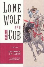 Lone Wolf  Cub, Volume 11: Talisman of Hades