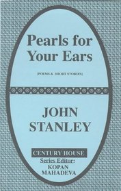 Pearls for Your Ears: Poems and Short Stories