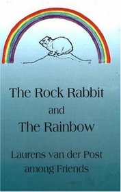 The Rock Rabbit and the Rainbow