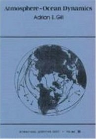 Atmosphere-Ocean Dynamics (International Geophysics)