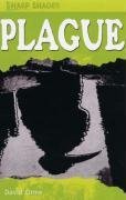 Plague (Sharp Shades)