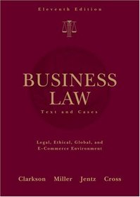 Business Law: Text and Cases (West's Business Law)