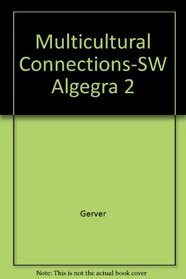 Multicultural Connections-SW Algegra 2