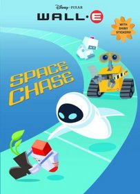 Space Chase (Wall - E Hologramatic Sticker Book)