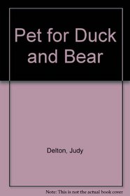 Pet for Duck and Bear