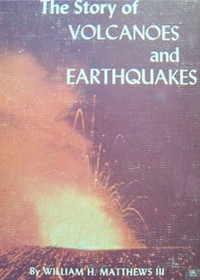 The Story of Volcanoes and Earthquakes,